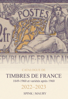Catalogue de Timbres de France 2022-2023 (Maury Catalogue) 1912667681 Book Cover