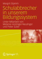 Schulabbrecher in Unserem Bildungssystem 3531182757 Book Cover