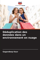 D�duplication des donn�es dans un environnement en nuage 6204105124 Book Cover