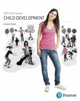 Btec Level 1/Level 2 Tech Award Child Development Student Book 1292231025 Book Cover