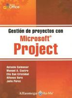 Gestion de Proyectos Con Microsoft Project (Spanish Edition) 9701511387 Book Cover
