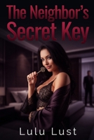 The Neighbor's Secret Key B0HB75CHGZ Book Cover