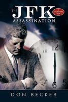 The Jfk Assassination: A Researcher'S Guide 1452075832 Book Cover