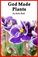 God Made Plants (A.P. Reader) 0932859852 Book Cover