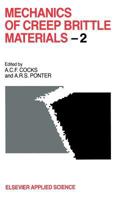 Mechanics of Creep Brittle Materials 1 1851667016 Book Cover