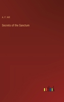 Secrets of the Sanctum 3385250854 Book Cover