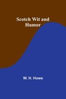 Scotch Wit and Humor 935791496X Book Cover