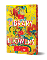 The Library of Flowers (Deluxe Edition) 1728275717 Book Cover