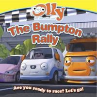 The Bumpton Rally: Olly the Little White Van 1849587825 Book Cover