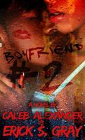 Boyfriend # 2 0982649959 Book Cover