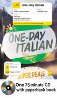 Teach Yourself One-Day Italian (book + CD pack) (Teach Yourself) 0071609369 Book Cover
