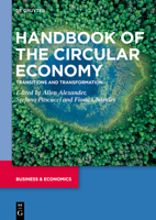 Handbook of the Circular Economy: Transitions and Transformation 3110723220 Book Cover