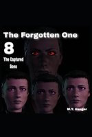 The Forgotten One 8: The Captured Sons B0BSJFZDP6 Book Cover