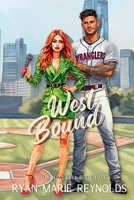 West Bound B0CH292BQQ Book Cover