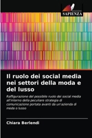 Il ruolo dei social media nei settori della moda e del lusso 6203282421 Book Cover