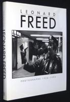 Leonard Freed: Photographs 1954-1990 0840068239 Book Cover