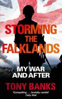 Storming the Falklands: My War and After 140870370X Book Cover