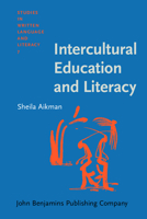 Intercultural Education and Literacy: An Ethnographic Study of Indigenous Knowledge and Learning in the Peruvian Amazone 1556193858 Book Cover