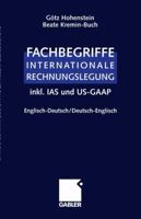 Fachbegriffe Internationale Rechnungslegung. Englisch-Deutsch / Deutsch-Englisch inkl. IAS und US-GAAP 3322829162 Book Cover