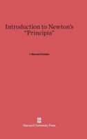 Introduction to Newton's 'Principia' 0674461932 Book Cover