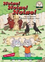 Noise! Noise! Noise! (Another Sommer-Time Story) 1575371618 Book Cover