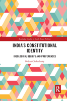 India's Constitutional Identity: ideological beliefs and preferences 1138580708 Book Cover