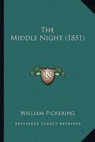 The Middle Night 1104314983 Book Cover