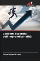 Concetti essenziali dell'imprenditorialità (Italian Edition) 6208467462 Book Cover