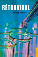 Rétroviral (French Edition) 2355234612 Book Cover
