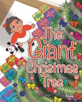 The Giant Christmas Tree B0GZJ2KHJX Book Cover