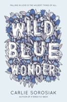 Wild Blue Wonder 0062563998 Book Cover
