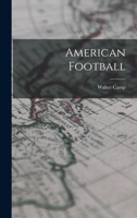 American Football 1015539440 Book Cover