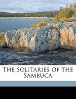 The Solitaries of the Sambuca 1346657580 Book Cover