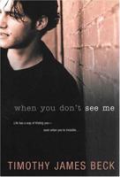 When You Don't See Me 0758216866 Book Cover