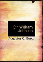Sir William Johnson 9353605784 Book Cover