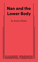 Nan and the Lower Body 0573711380 Book Cover