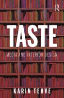 Taste: Media and Interior Design 0367758806 Book Cover