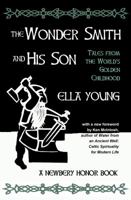 The Wondersmith and His Son: A Tale from the Golden Childhood of the World 0863155219 Book Cover