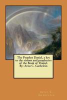 THE PROPHET DANIEL 1974322777 Book Cover