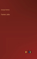 Farmer John 3385325609 Book Cover