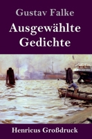 Ausgewählte Gedichte (Großdruck) (German Edition) 3847842099 Book Cover
