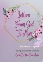 Letters From God To Mom: Cartas De Dios Para Mama B0GYYZC5LH Book Cover