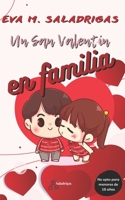 Un San Valentín en familia: Una comedia romántica familiar muy hot B0BTKKDS97 Book Cover