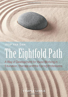 The Eightfold Path: A Way of Development for Those Working in Education, Therapy and the Caring Professions 1906999880 Book Cover