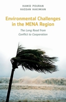 Environmental Challenges in the MENA Region: The Long Road from Conflict to Cooperation 1909942219 Book Cover