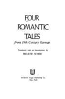 Four Romantic Tales from 19th Century German 0804427690 Book Cover