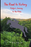 Kailyn's Journey to the Rolex B0C6BQHS24 Book Cover