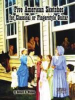 Five American Sketches For Guitar 1585604836 Book Cover