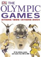 The Olympic Games: ATHENS 1896 - ATHENS 2004