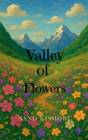 Valley of Flowers B0FRNC6ZCX Book Cover
